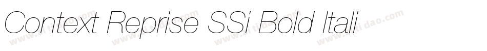 Context Reprise SSi Bold Italic字体转换